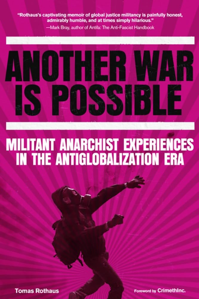 Another War is Possible by Tomas Rothaus - 9798887441054