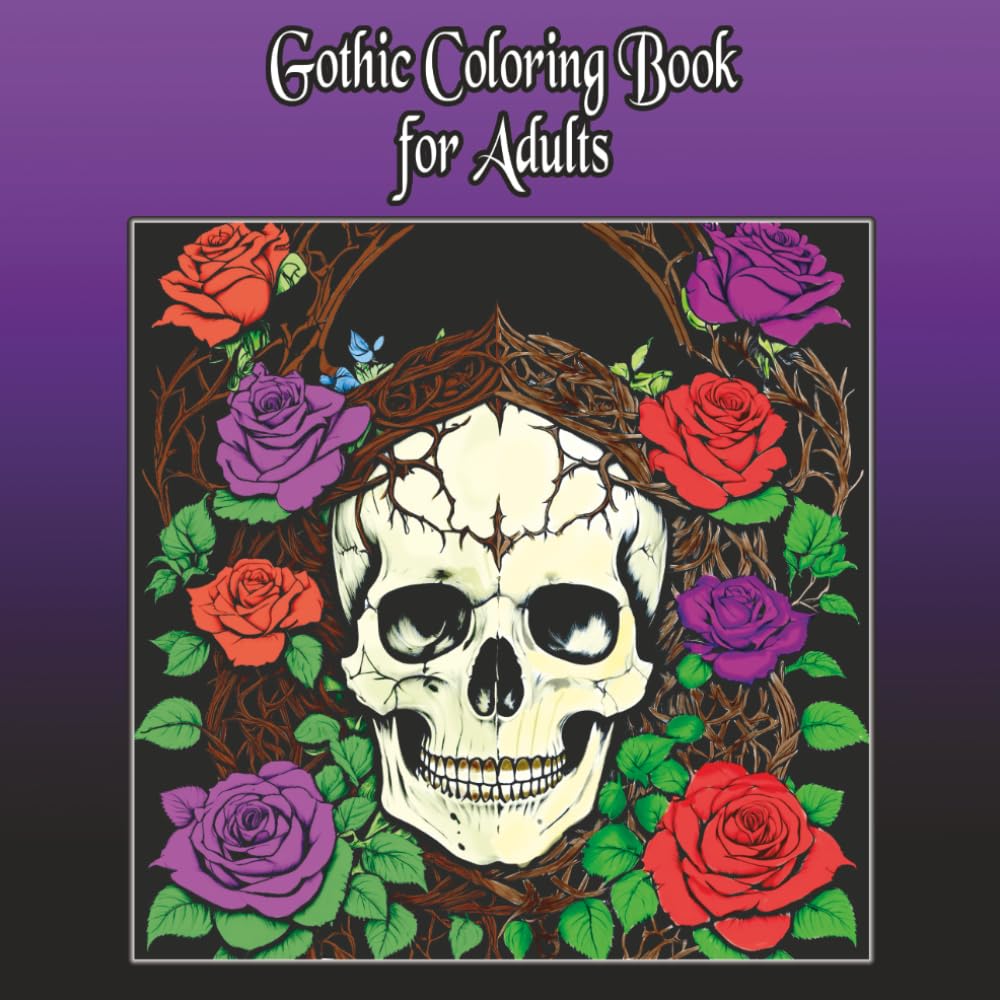 Gothic Coloring Book for Adults: Coloring Book with Detailed Art About Dark Goth, Horror, Crows and More | 8.8 x 8.5 inches, 101 pages | 50 Designs... Gift For Vacations, Birthdays and Stress Relief
