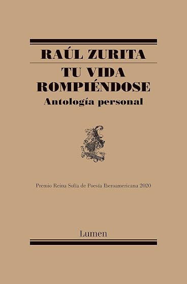 Tu Vida Rompiendose: Antologia Personal