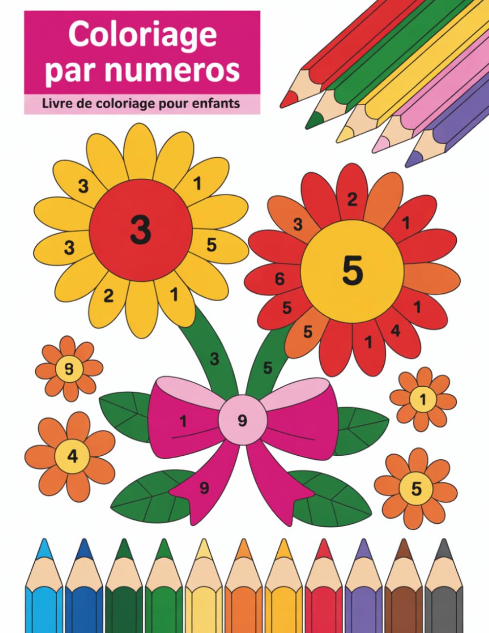 couleur par numéros Livre de coloriage pour enfants: Livre de Coloriage avec Numéros pour Enfants avec Dessins Simples Amusants et Créatifs