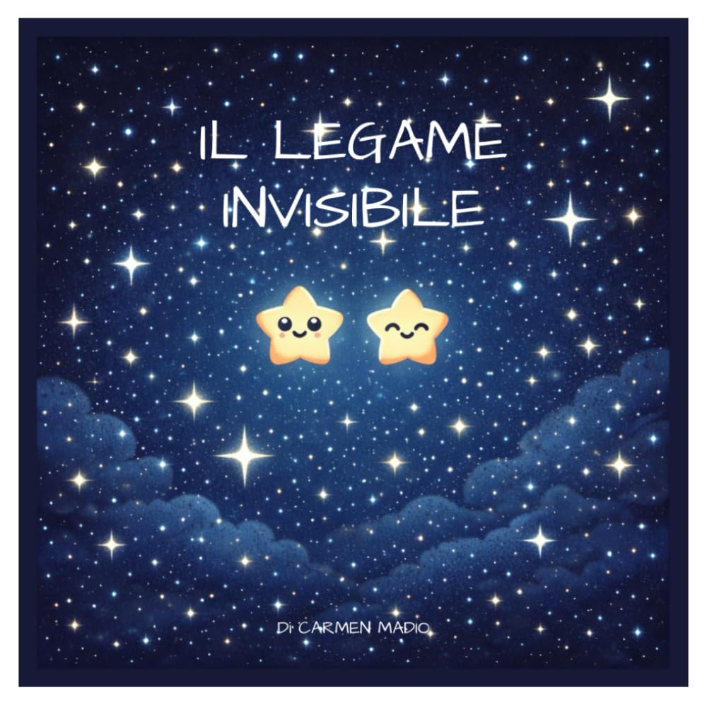 Il legame invisibile: Una storia illustrata sul legame che resta, anche quando non si vede