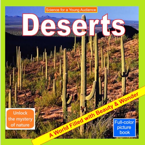 Image of Deserts: A World Filled with Beauty & Wonder - Unlock the Mystery of Nature