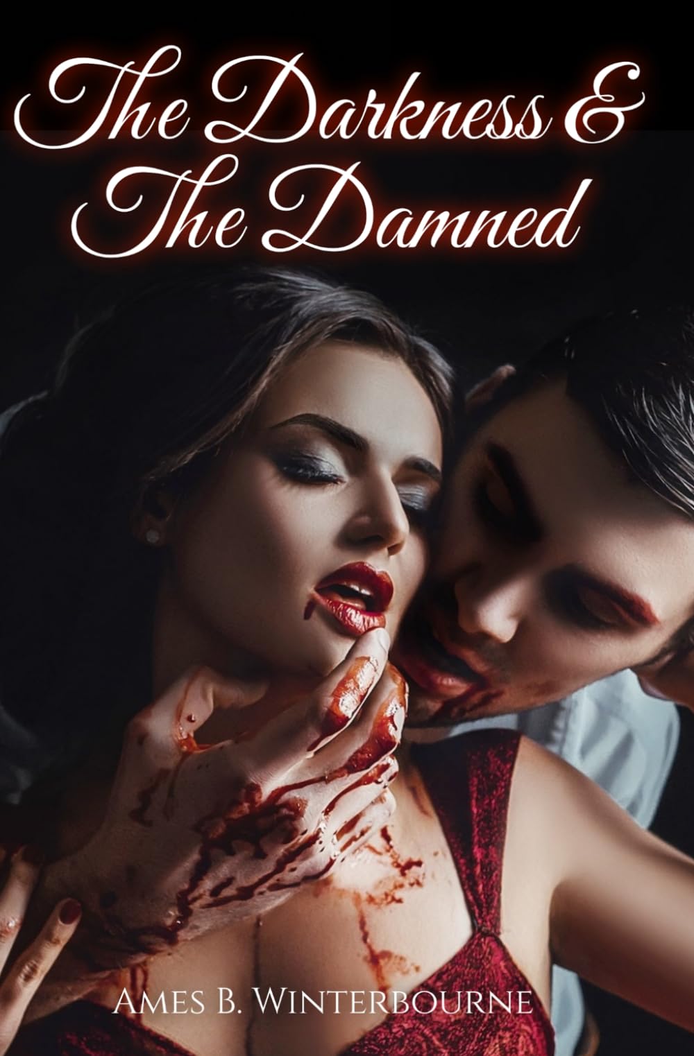 The Darkness and The Damned (Dark & Damned)