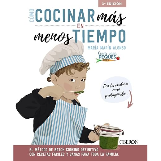 Cómo cocinar más en menos tiempo: El método de batch cooking definitivo con recetas fáciles y sanas para toda la familia (Libros singulares)