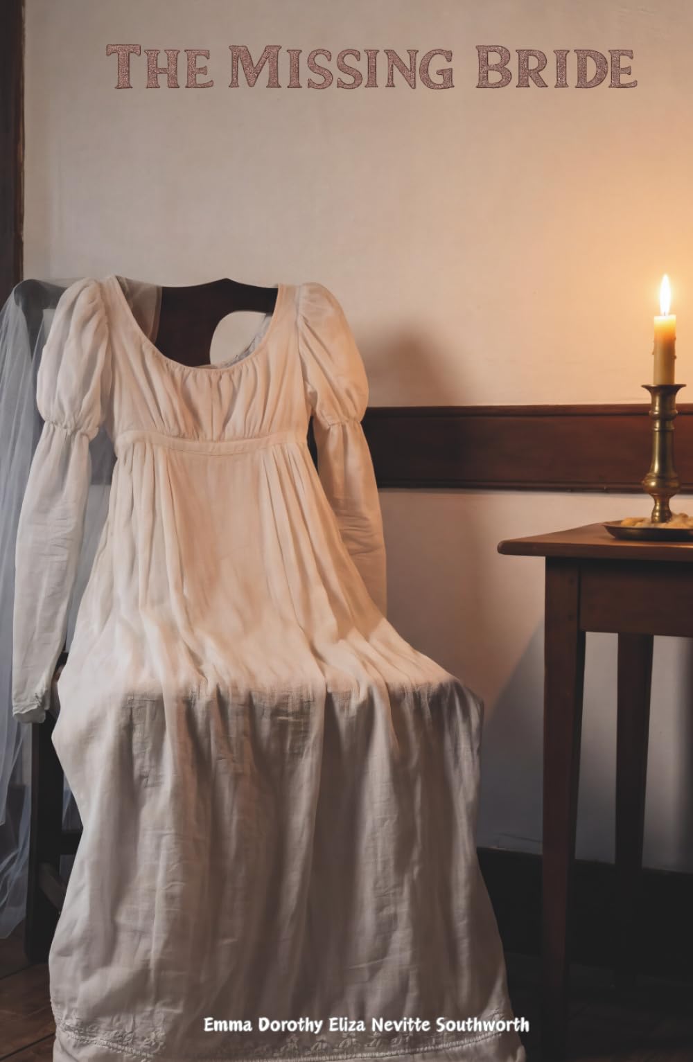 The Missing Bride: The Classic Edition