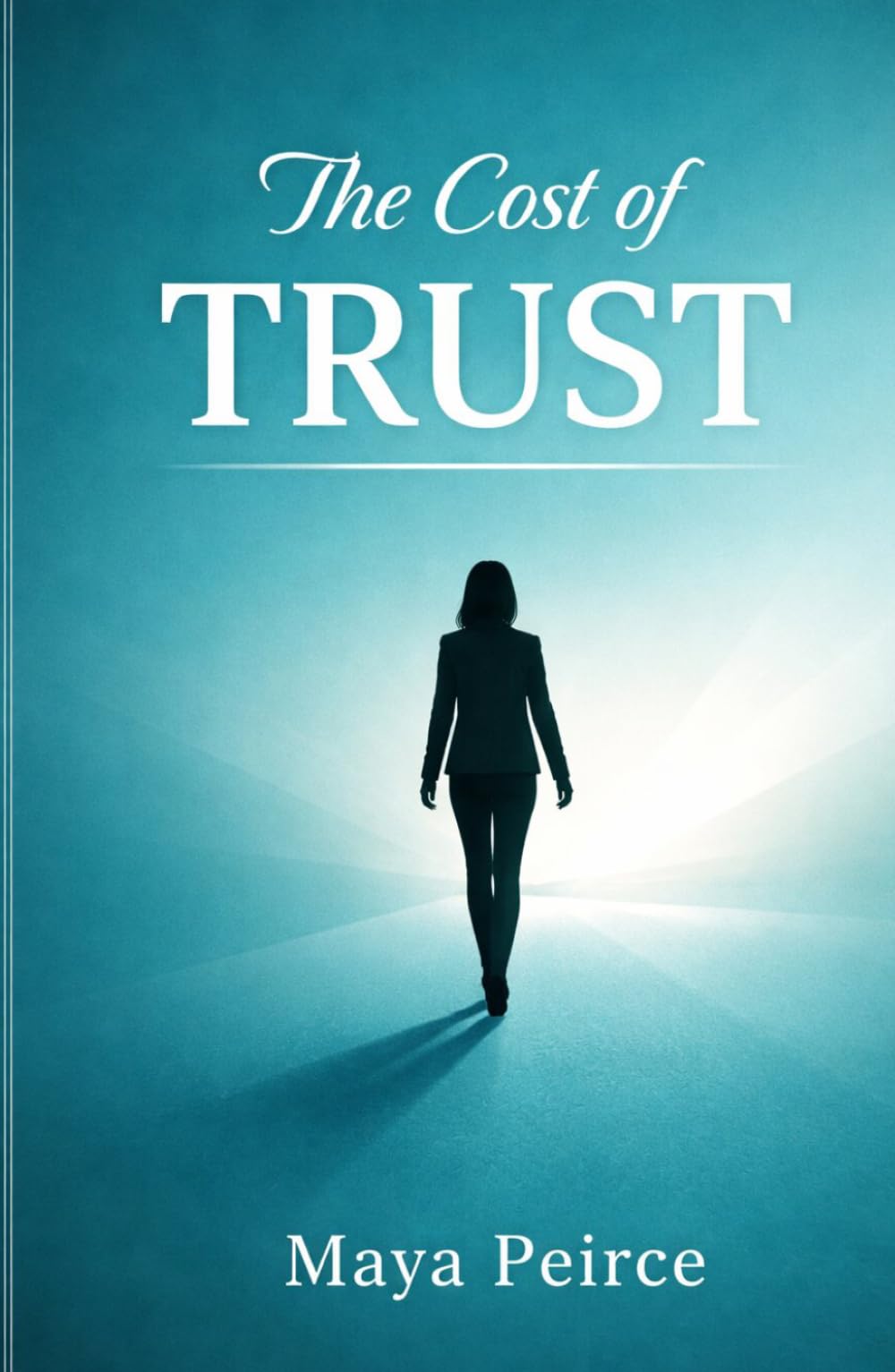 The Cost Of Trust: A Story Of Boundaries, Betrayal, and Strength