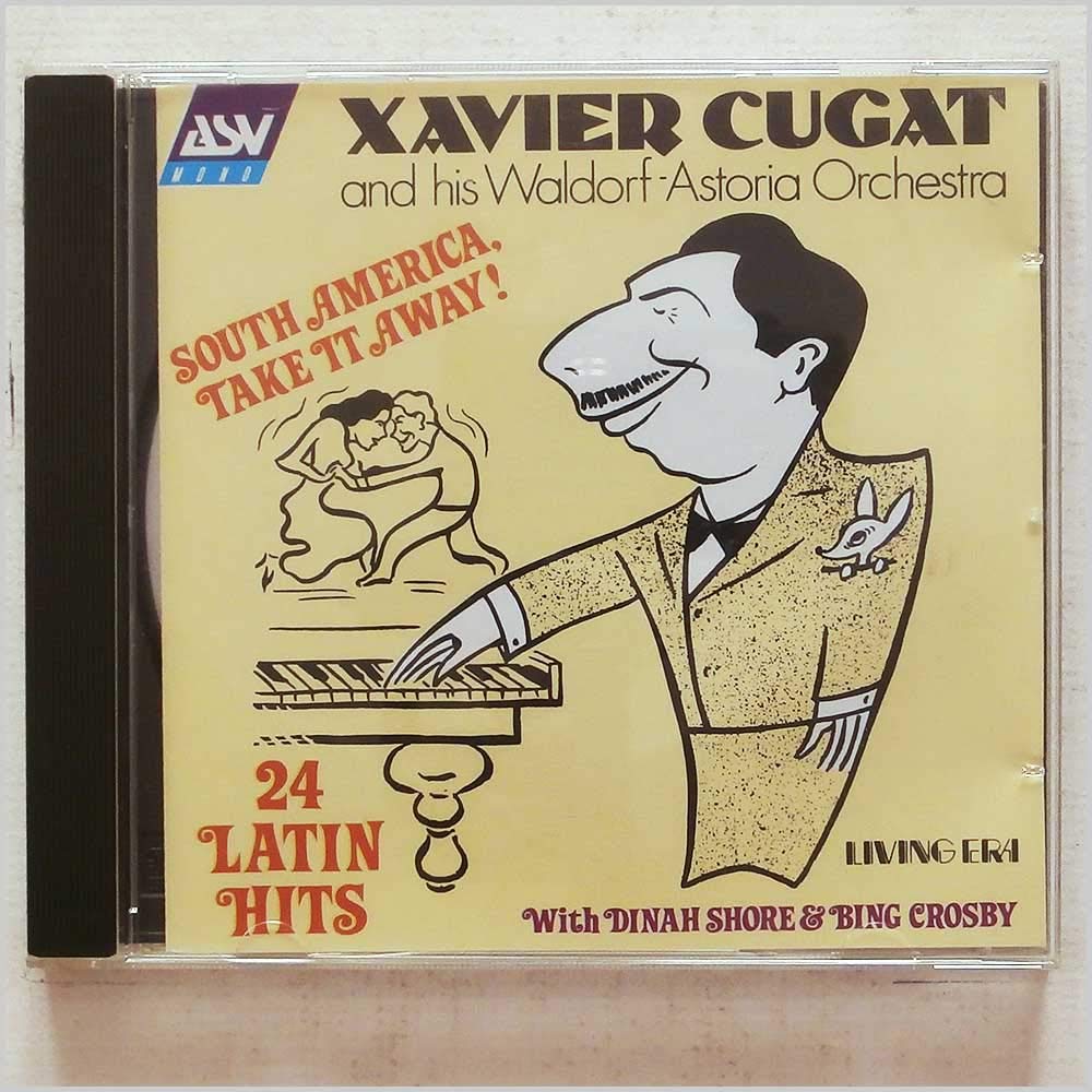 South America Take It Away: 24 Latin Hits [Audio CD] Cugat, Xavier