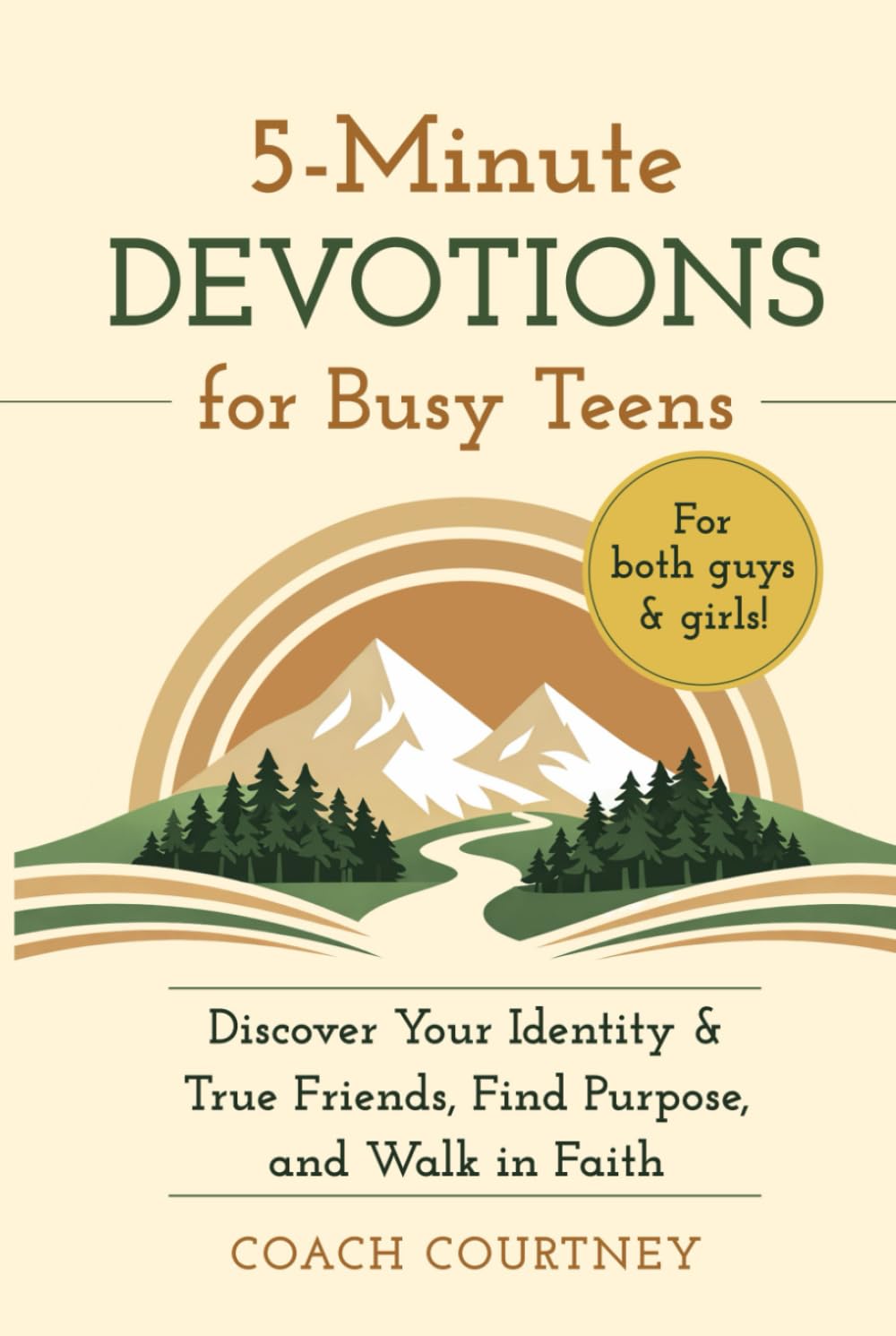 5‑Minute Devotions for Busy Teens: Discover Your Identity & True Friends, Find Purpose, and Walk in Faith ("The Game Changer Series")