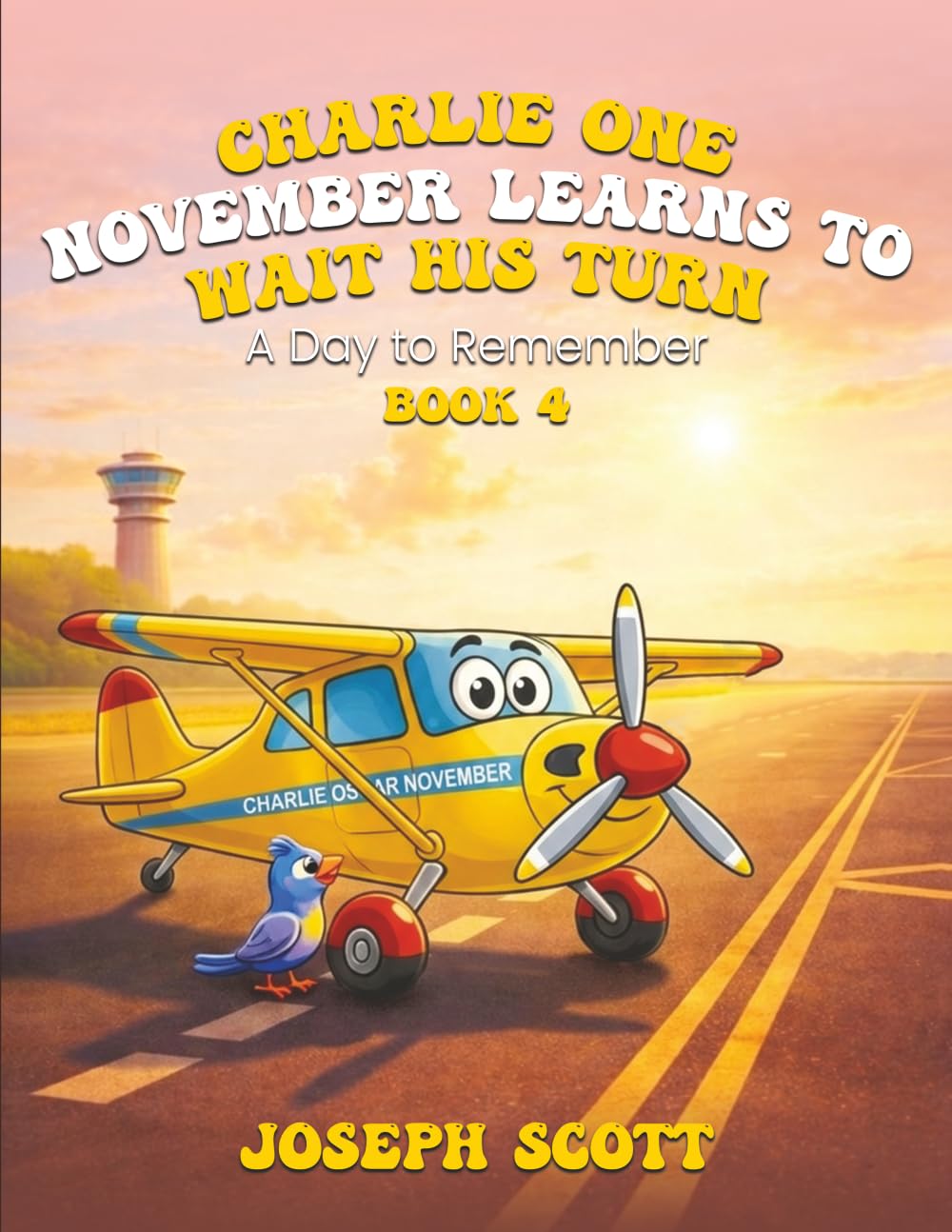 Charlie One November Learns to Wait His Turn: A Day to Remember
