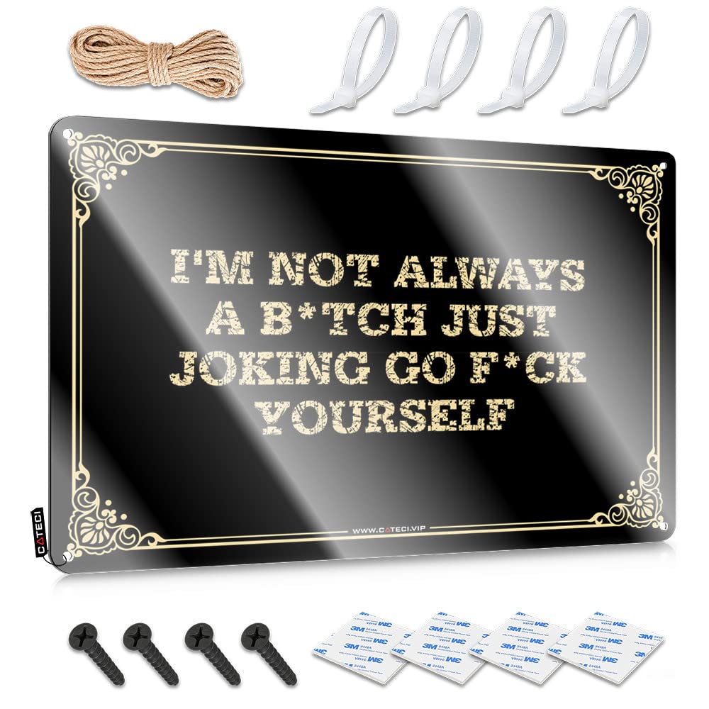MGHTLCCME Funny Home Sign I'M Not Always A B*Tch Just Joking Go F*Ck Yourself Tin Sign Bar Decor For Home Funny Door Signs(30X40CM)
