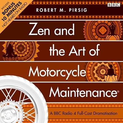 Zen and the Art of Motorcycle Maintenance