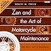 Zen and the Art of Motorcycle Maintenance (Dramatised)