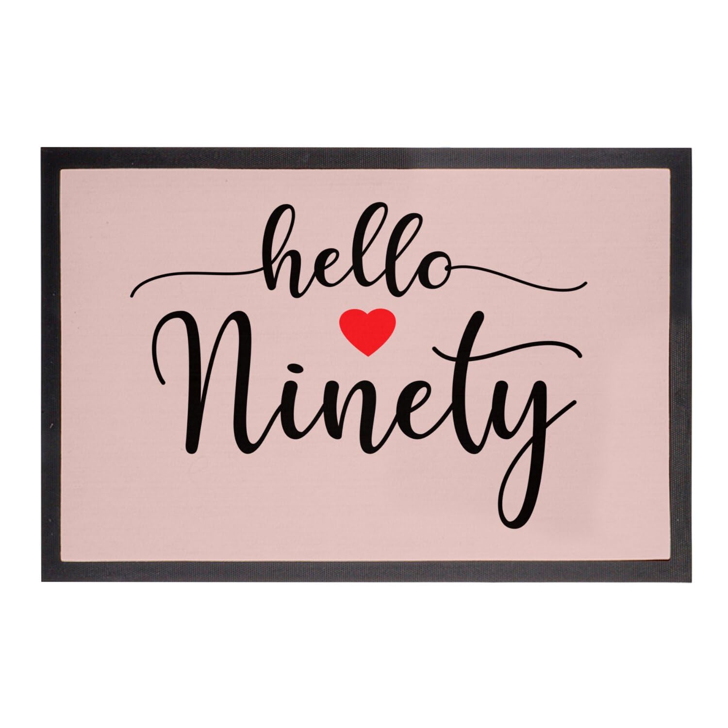 Paillasson rose Hello Ninety pour fêter le 90e anniversaire de mamie