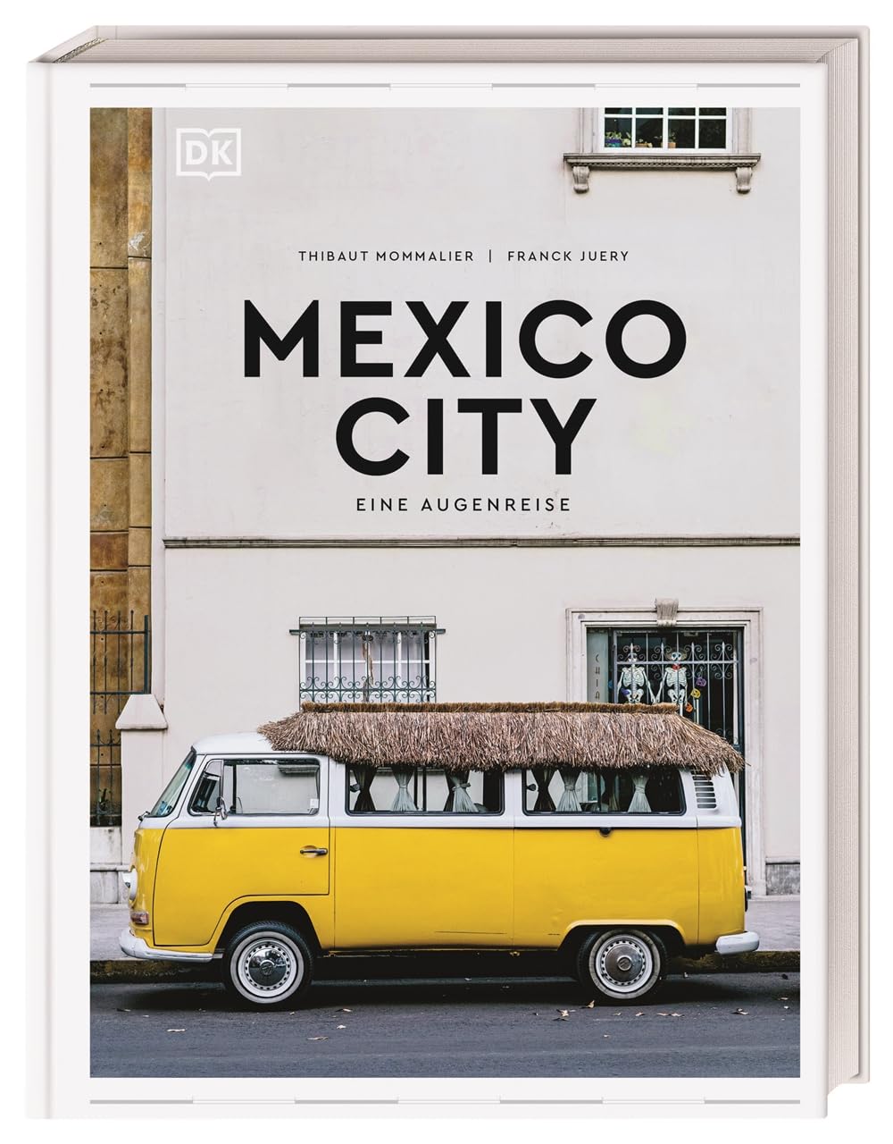 Mexico City. Eine Augenreise: Der Geschenk-Bildband mit außergewöhnlicher Bildsprache