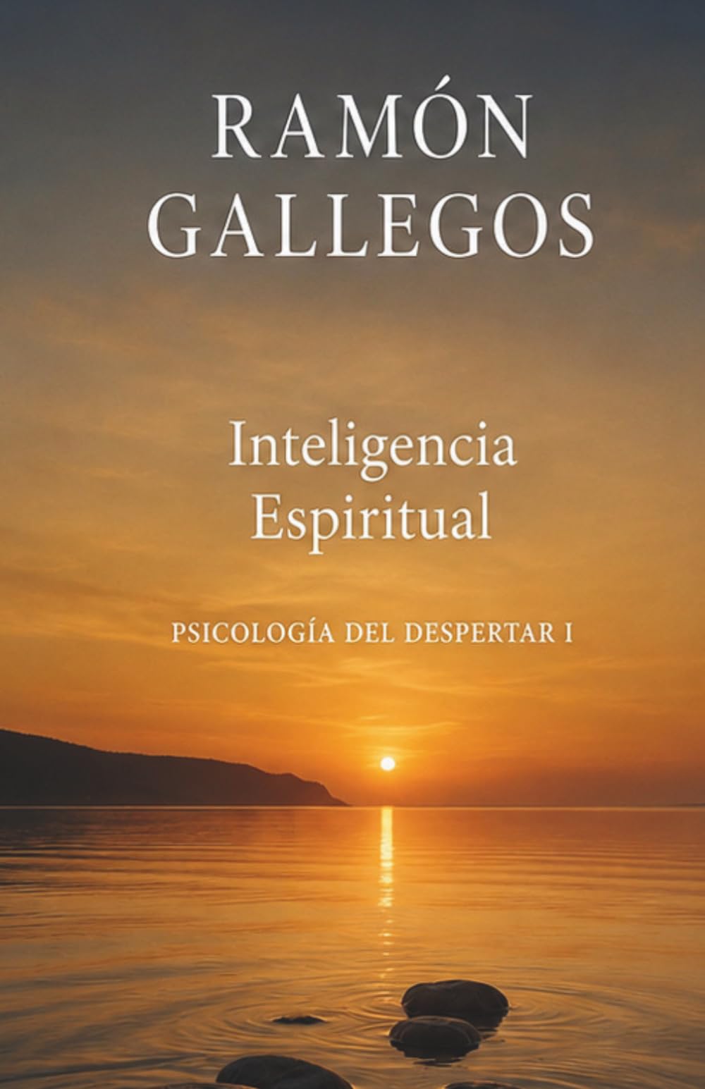Inteligencia espiritual (Psicología del despertar)