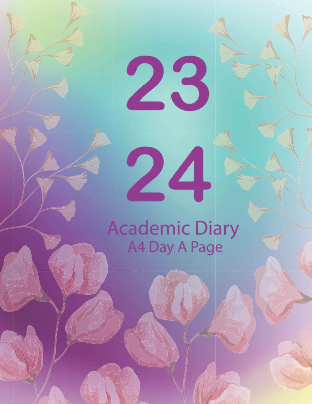 A4 Academic Diary 2023-2024 Day A Page: One Page Per Day to View Planner from August 2023 To July 2024, Purple & Blue & Flowers Cover