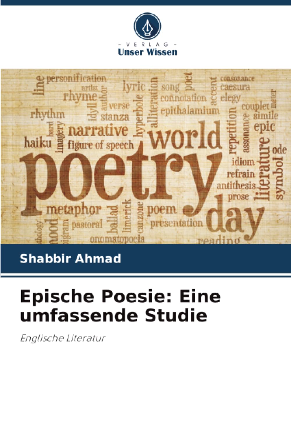 Epische Poesie: Eine umfassende Studie: Englische Literatur