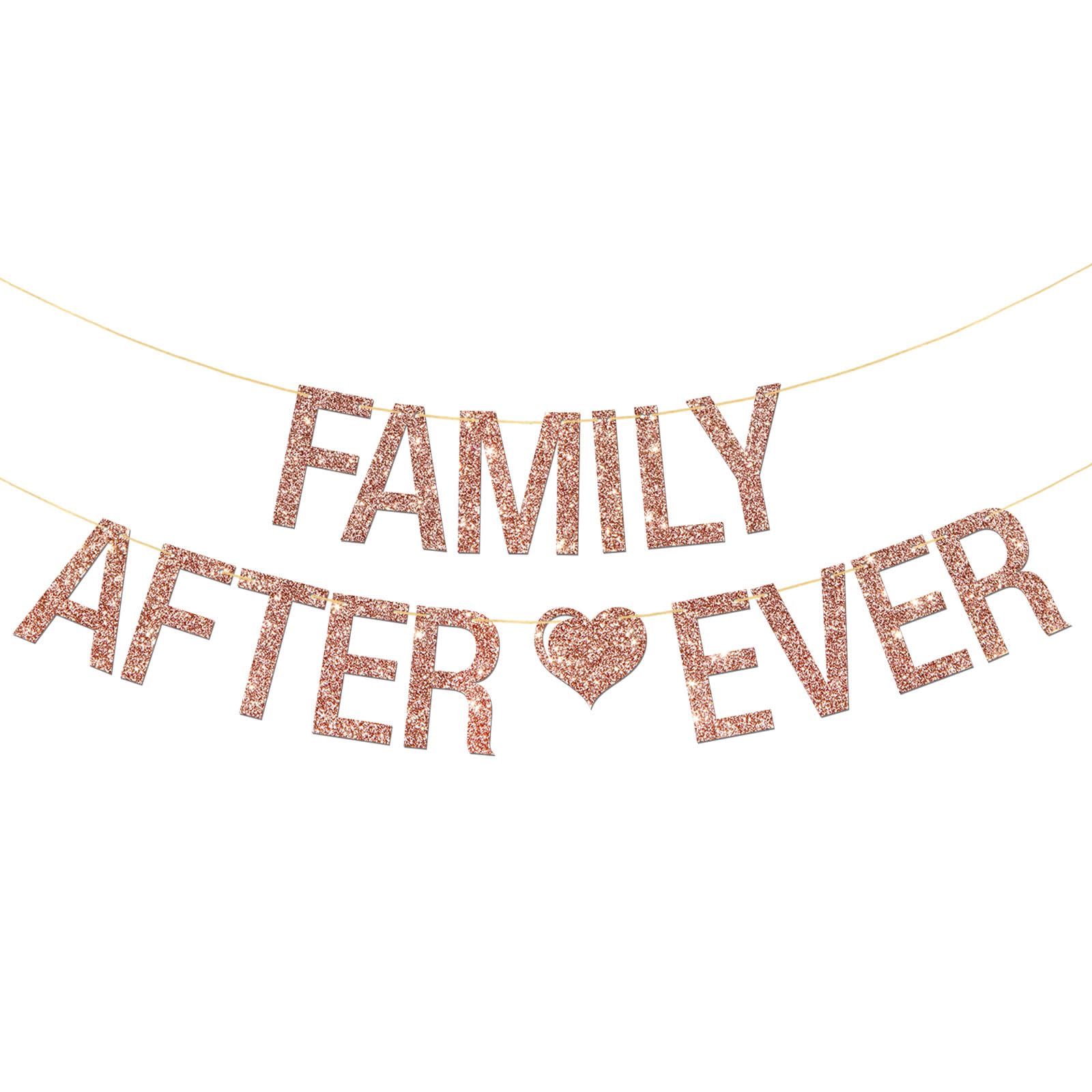 Family Ever After Banner - Bridal Shower Party Garland Bunting Supplies - Wedding - Retirement - Bachelorette Family Party Decorations - Rose Gold Glitter