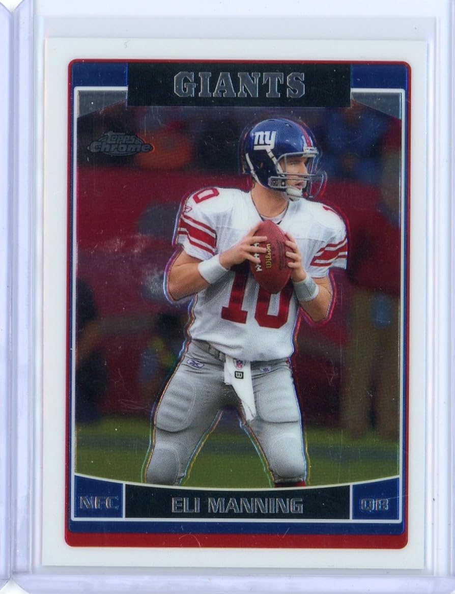 Vintage 2006 Topps Chrome Eli Manning #51 Football Card