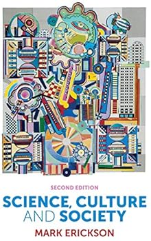 Science, Culture And Society: Understanding Science In The Twenty First Century