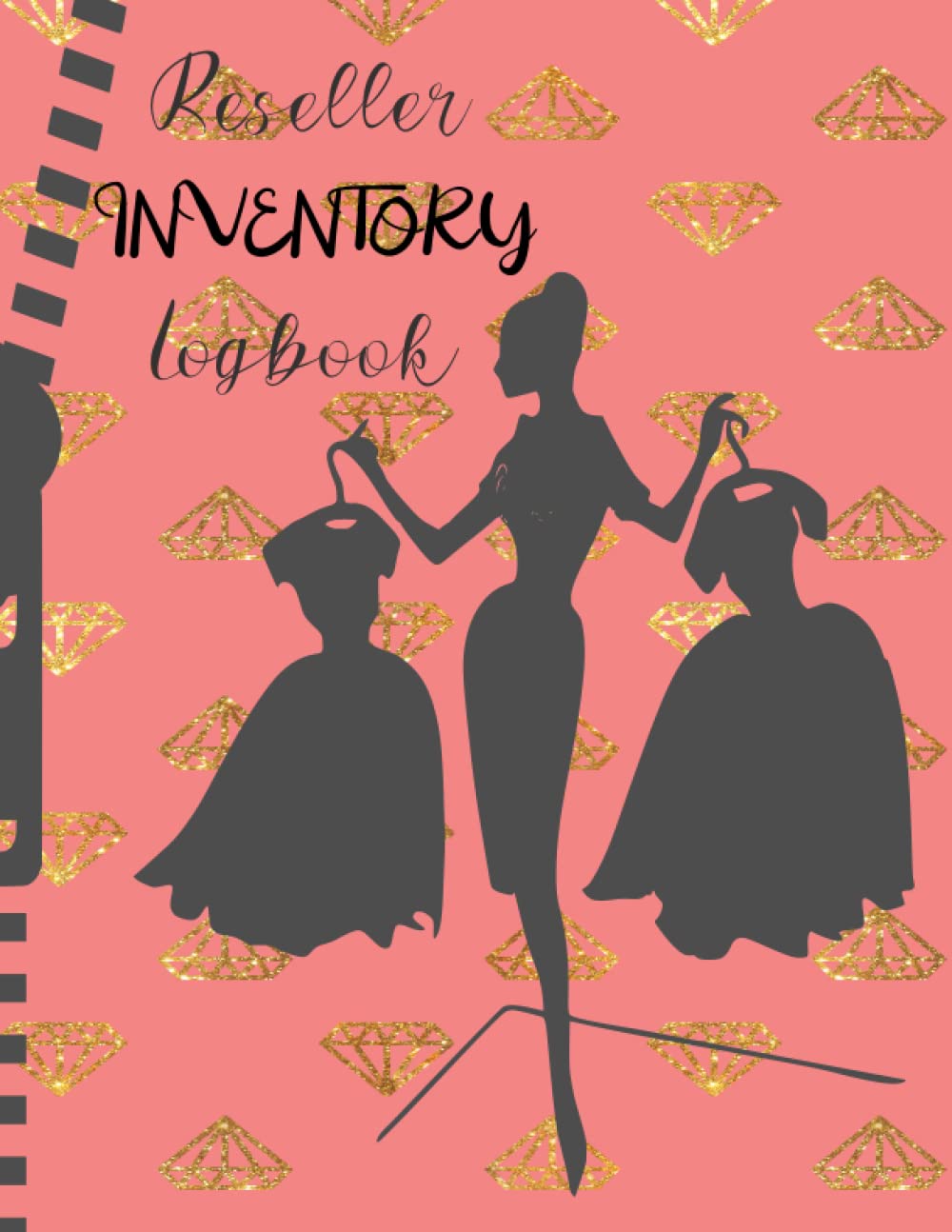 Reseller Inventory Logbook: Ebay, Craigslist, Facebook Market Place, Vinted, Depop, Threadup, Etsy Reselling Inventory Log - Online Fashion Resellers on Poshmark, Mercari, Dogs & More