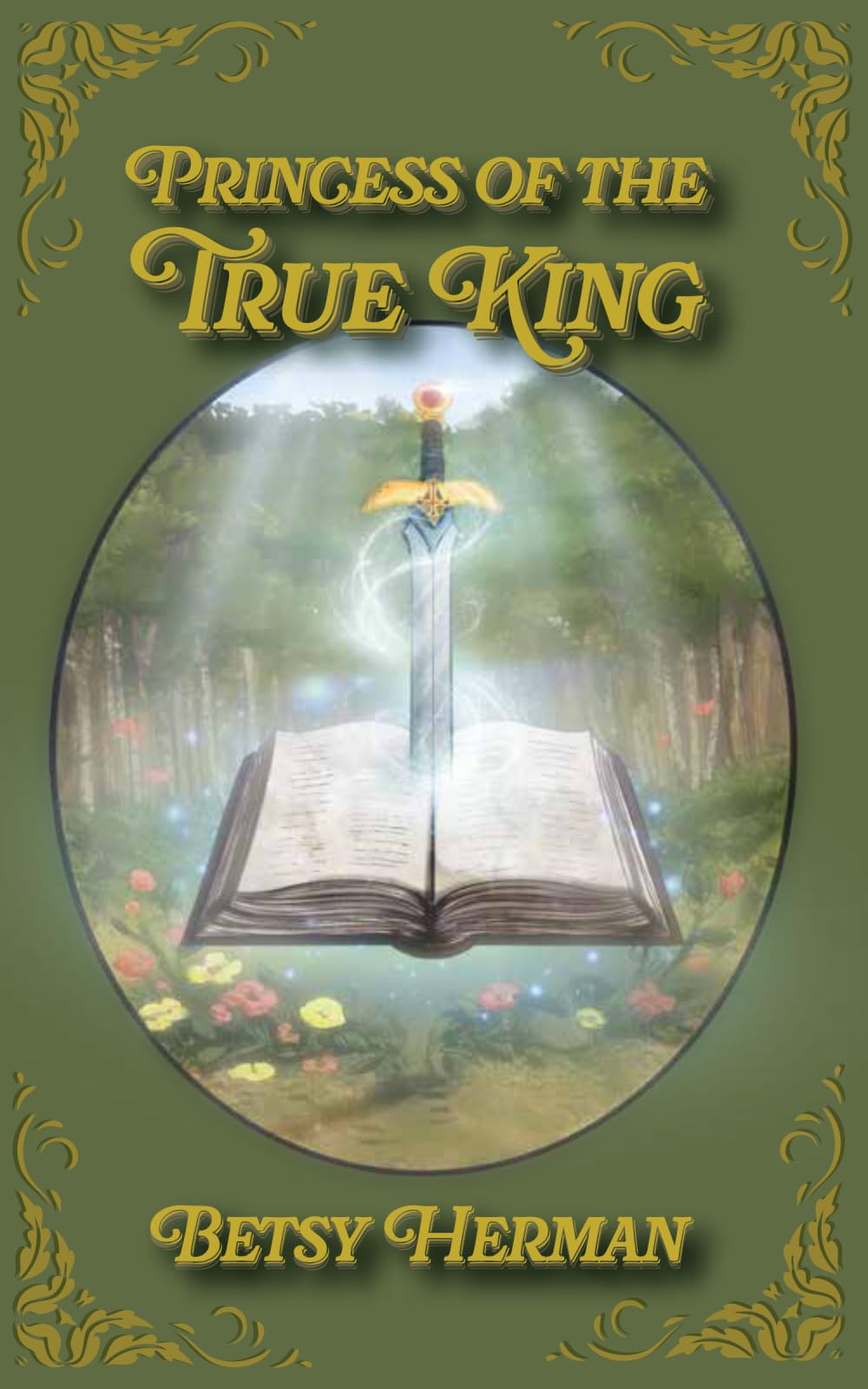 Princess of the True King: The King's Command