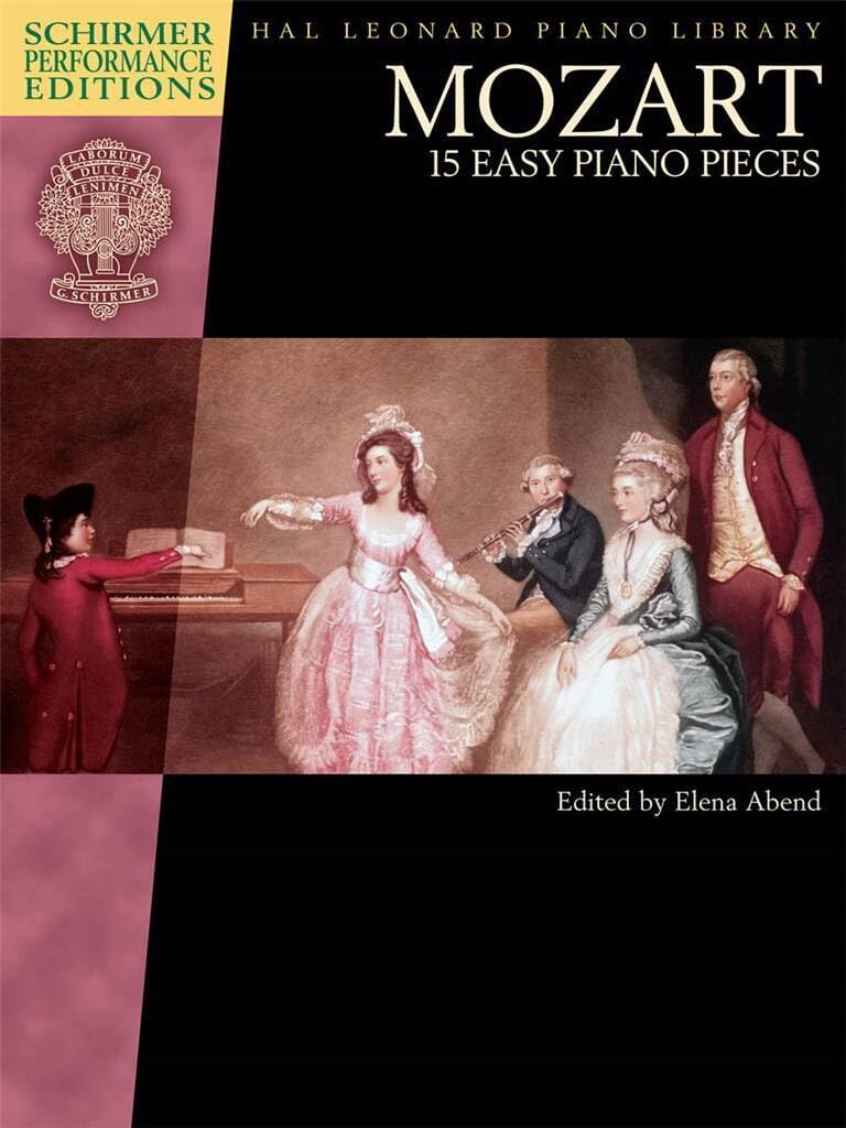 Mozart: 15 Easy Piano Pieces (Schirmer Performance Editions)