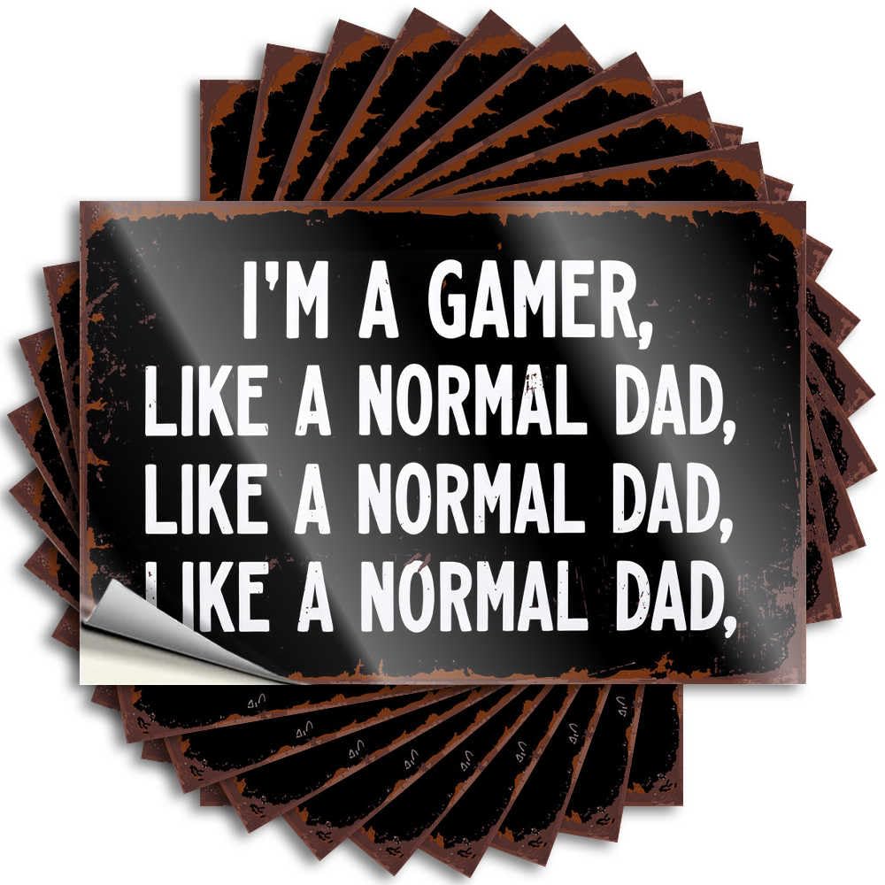 Encouragement, Stickers Case Normal Dad Gamer Humor | Texas Space(6X9CM)