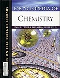 Encyclopedia Of Chemistry (Science Encyclopedia)