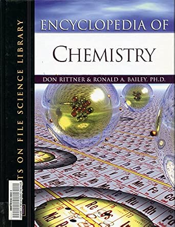 Encyclopedia Of Chemistry : Rittner, Don, Bailey, R. A.: Amazon.in: Books