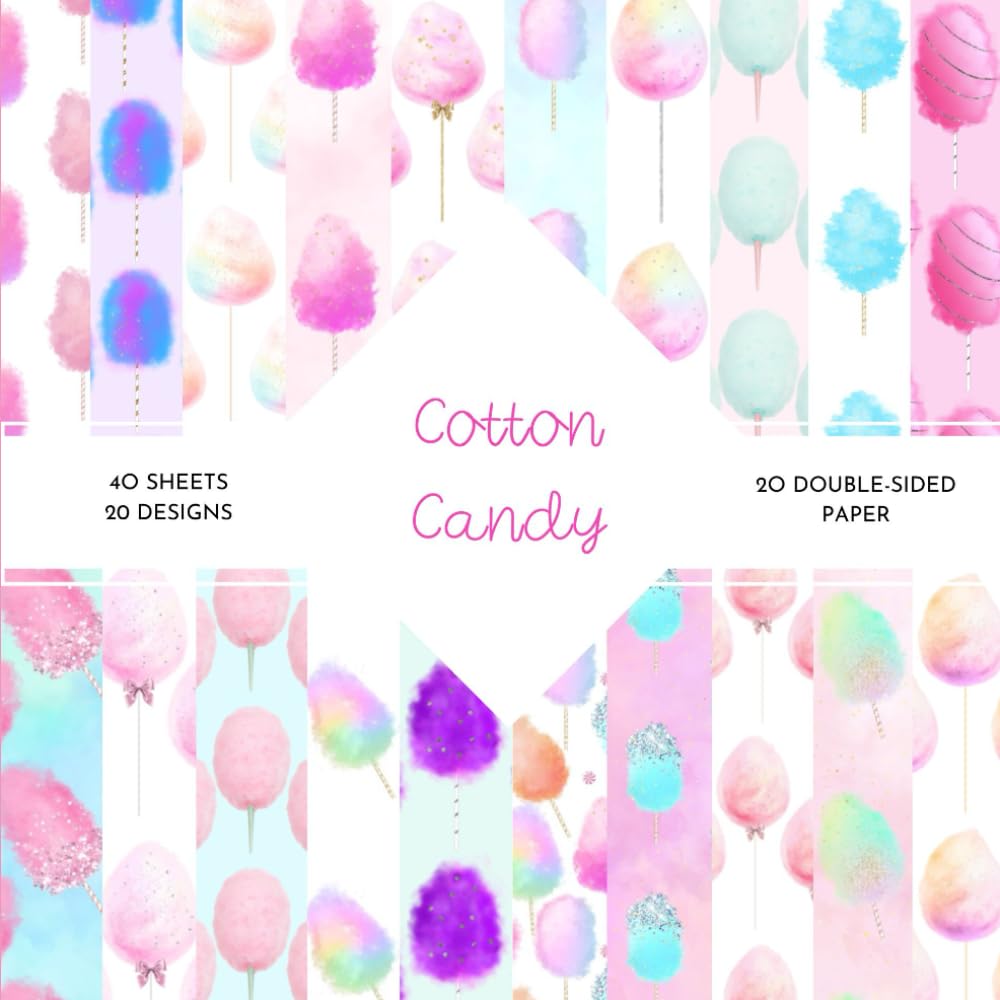 Cotton Candy Scrapbook Paper: | 8,5 x 8,5 size | 40 patterned double ...