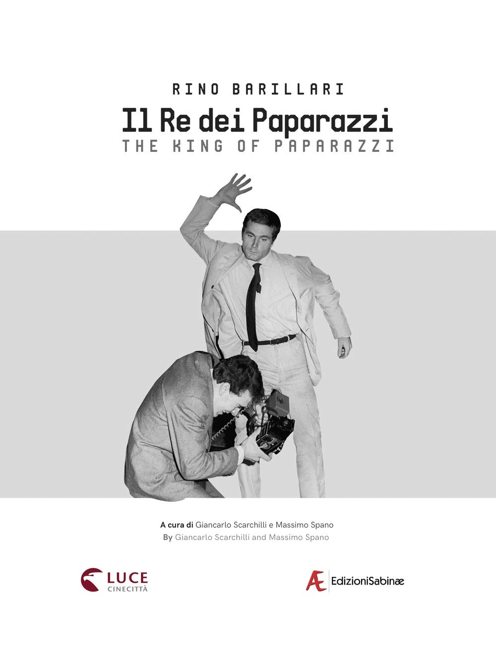 Livre Rino Barillari Il re dei paparazzi bel objet de collection