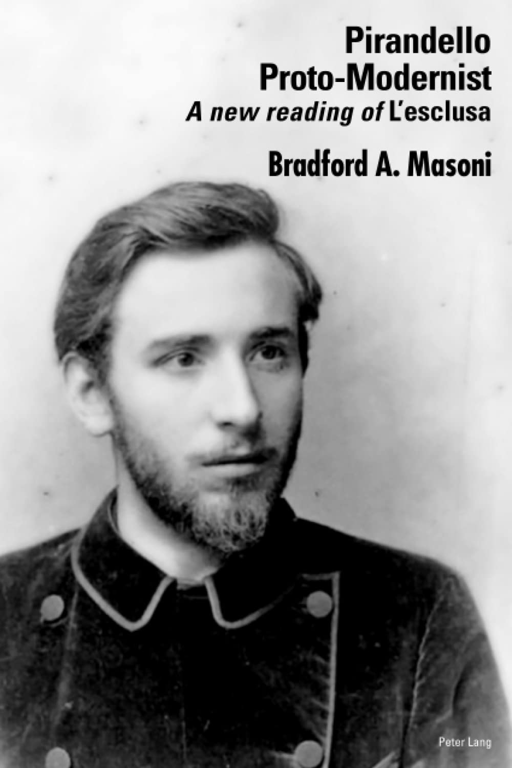 Pirandello Proto-Modernist: A new reading of L'esclusa