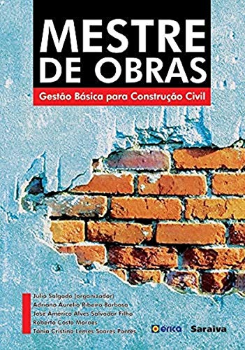 Livro: Mestre de obras: Gestão básica para Construção civil