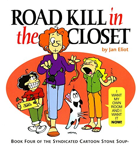 Road Kill in the Closet