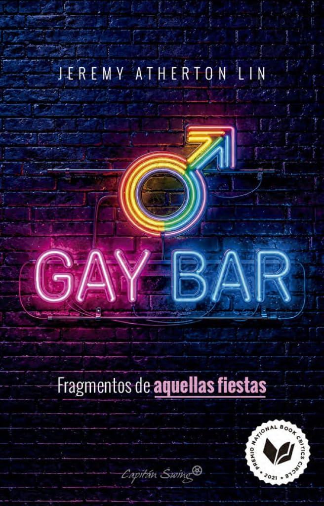 GAY BAR: Fragmentos de aquellas fiestas [ (Ensayo)