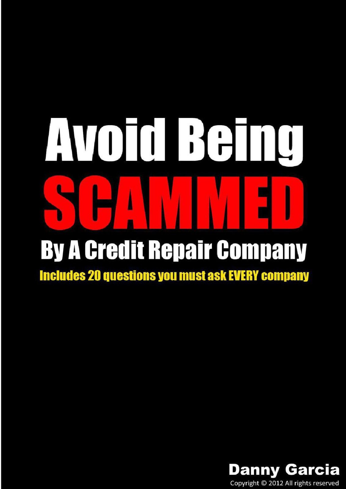 Avoid Being Scammed By A Credit Repair Company