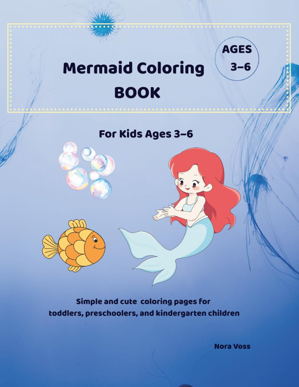 Big & Easy Mermaid Coloring Book for Kids Ages 3–6: Cute and Simple Mermaid Coloring Pages for Toddlers, Preschool and Kindergarten Kids