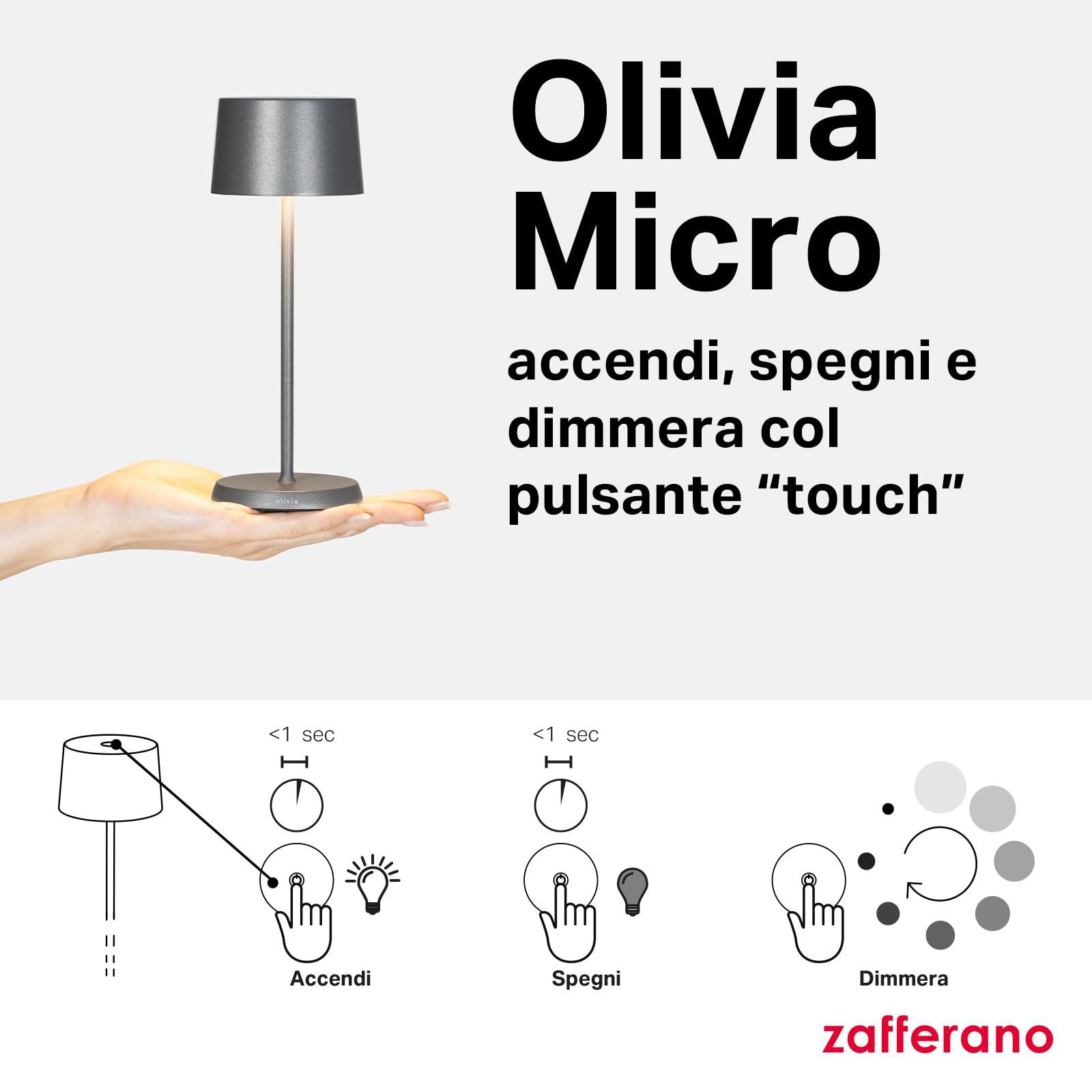 Zafferano, Lampada Olivia Micro, Lampada da Tavolo Ricaricabile e Senza Fili con Controllo Touch, Adatta per Salotto ed Esterni, Dimmer, 2200-3000 K, Altezza 20 cm, Colore Sabbia