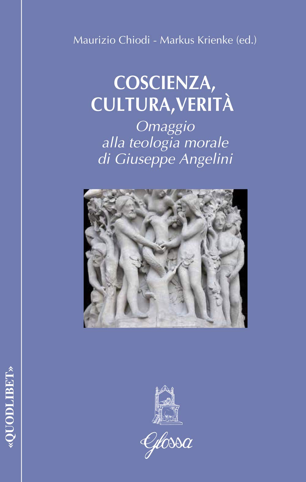 Coscienza, Cultura, Verità. Omaggio Alla Teologia Morale Di Giuseppe Angelini - 4