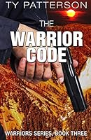The Warrior Code 1518641911 Book Cover