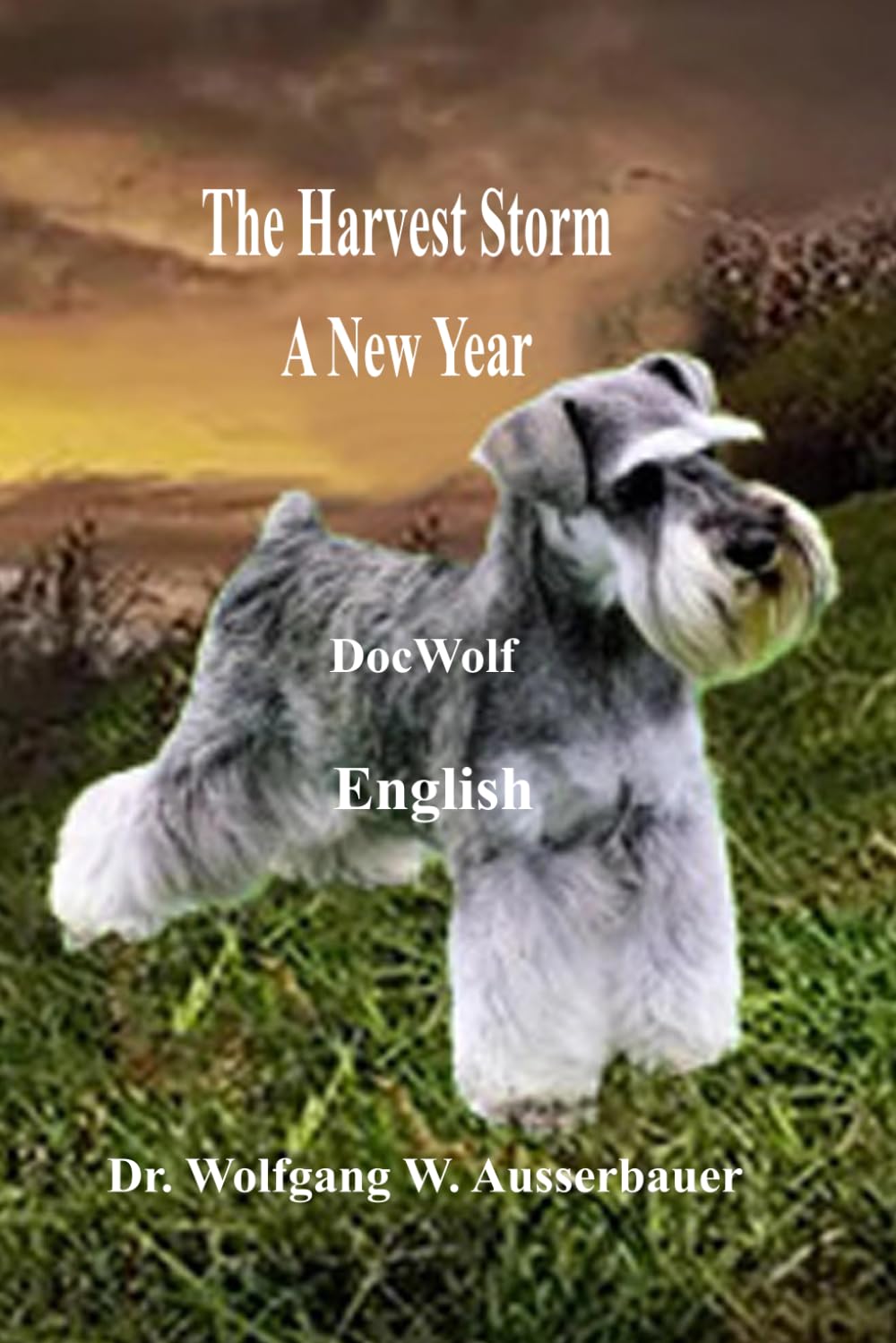 The Harvest Storm in English: A New Year