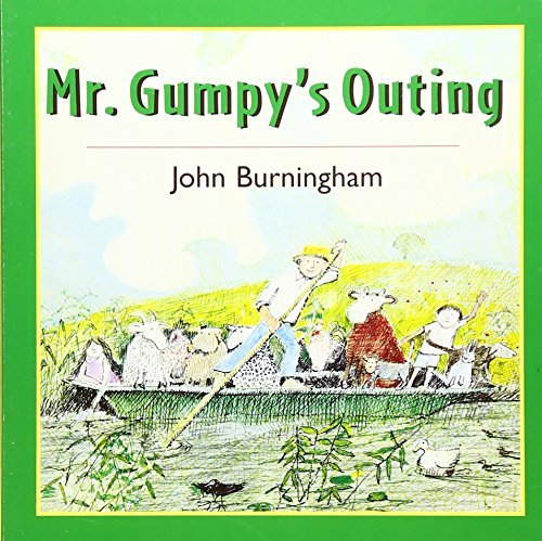 Mr. Gumpy's Outing Board Book by John Burningham (2001-05-03): John ...