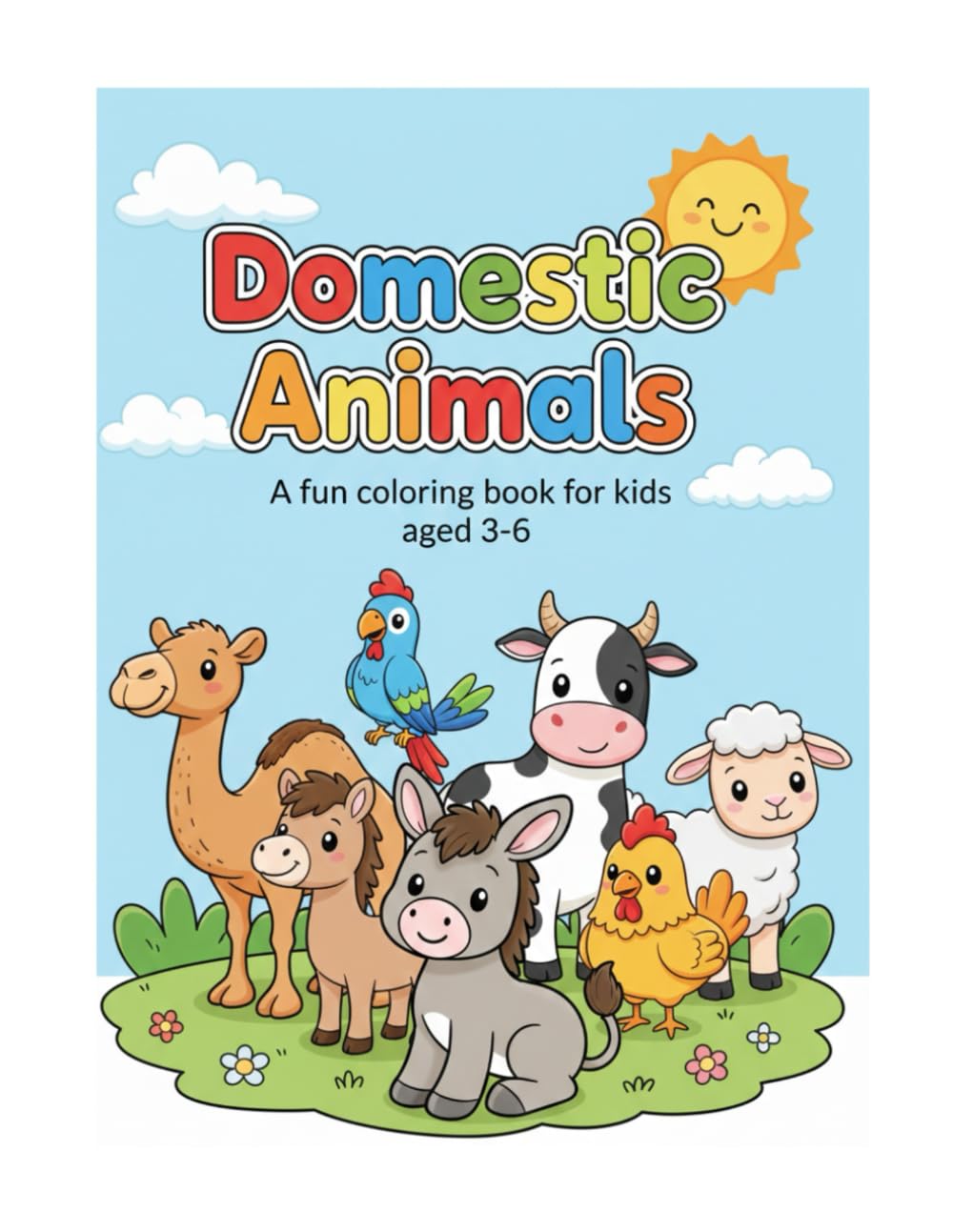 Domestic Animals Coloring Book for Kids: Fun and Easy Animal Illustrations for Ages 3-6: Interactive Coloring Fun to Spark Creativity and Early Learning for Toddlers and Preschoolers