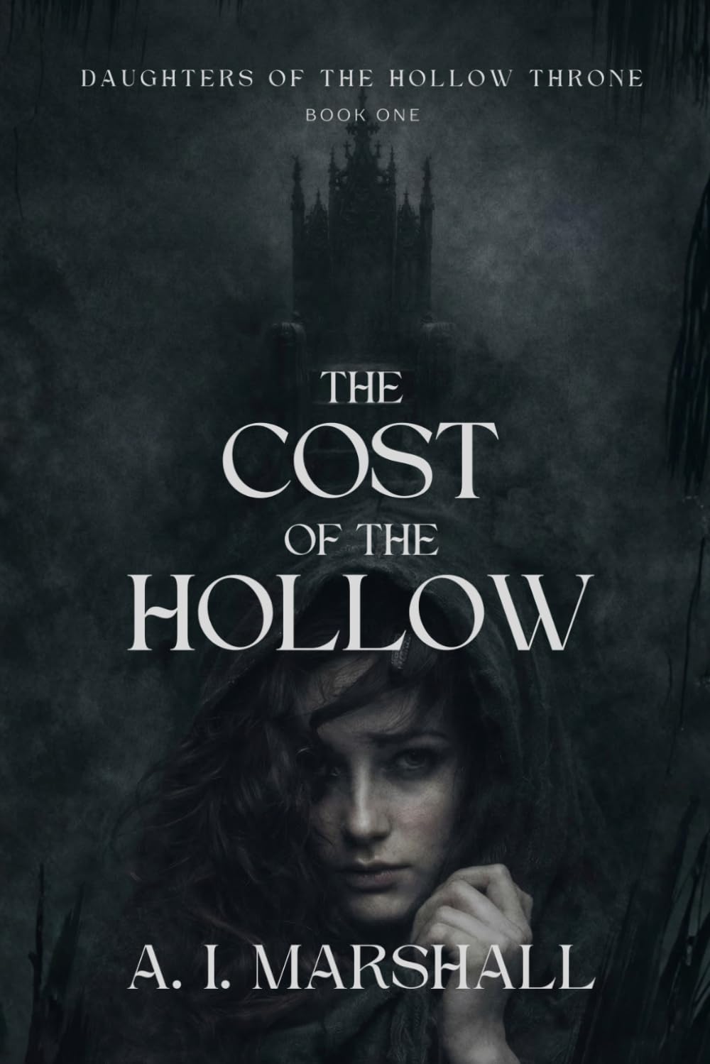 The Cost of the Hollow (Daughters of the Hollow Throne Trilogy)