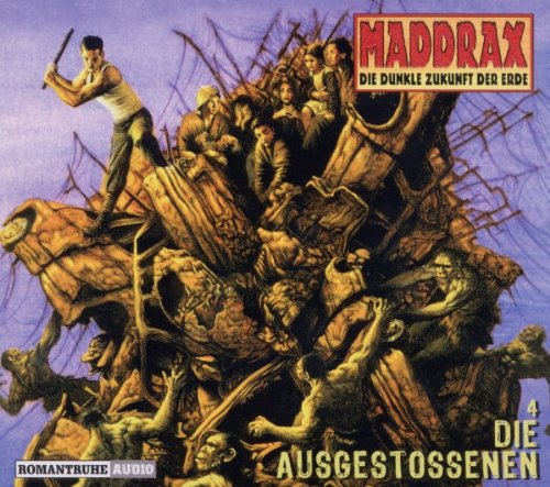 Preisvergleich Produktbild Die Ausgestoßenen: Maddrax-Hörbuch 4