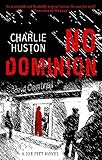  No Dominion: A Joe Pitt Novel, book 2