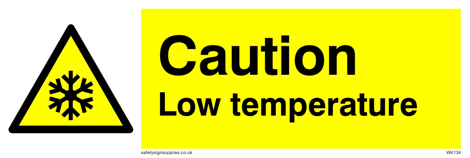 Pack of five - Low Temperature Sign - 150x50mm - L15