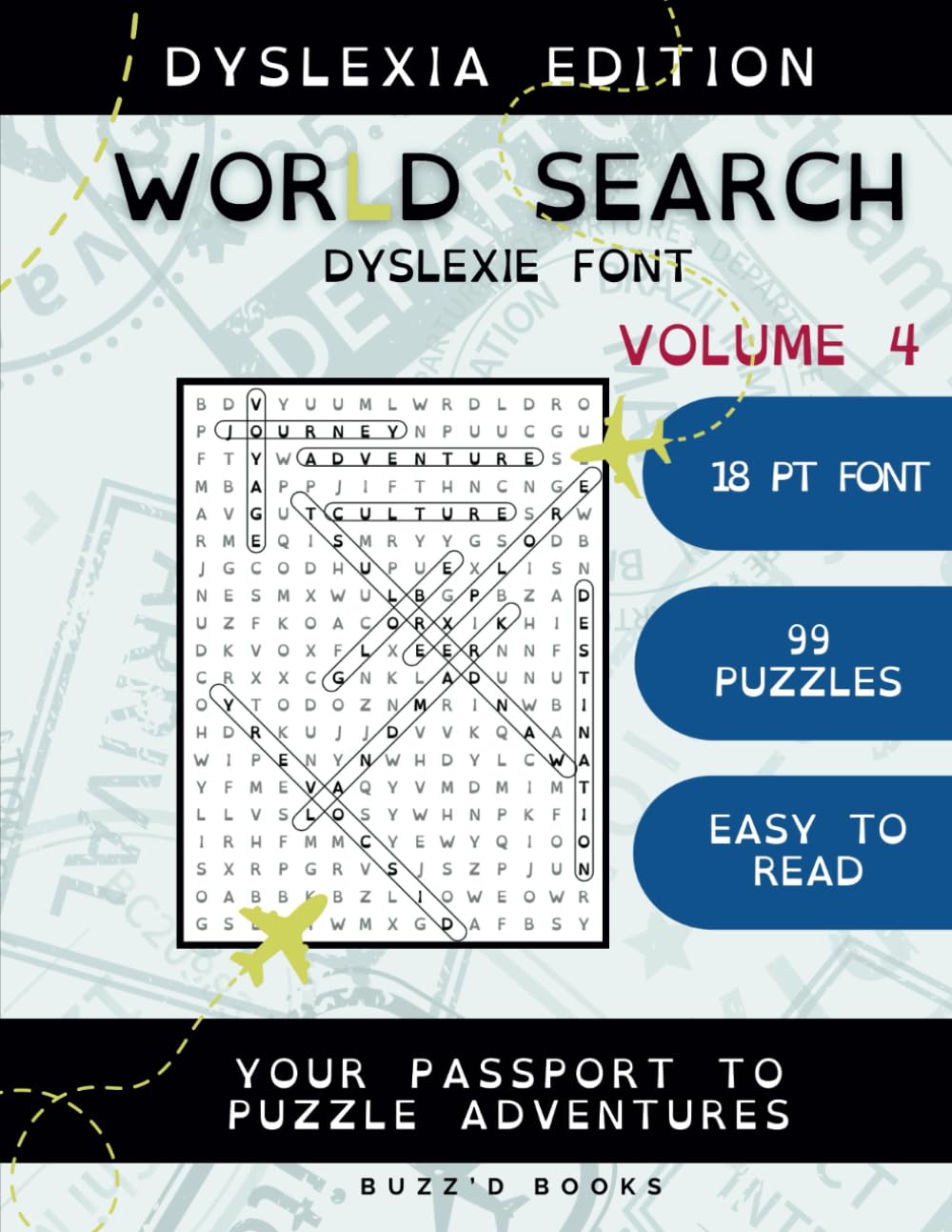 Dyslexia Edition of World Search Volume 4: Large Print Word Search Puzzles for Adults, Seniors & Teens with Dyslexia (Dyslexie Font) (Dyslexia World)