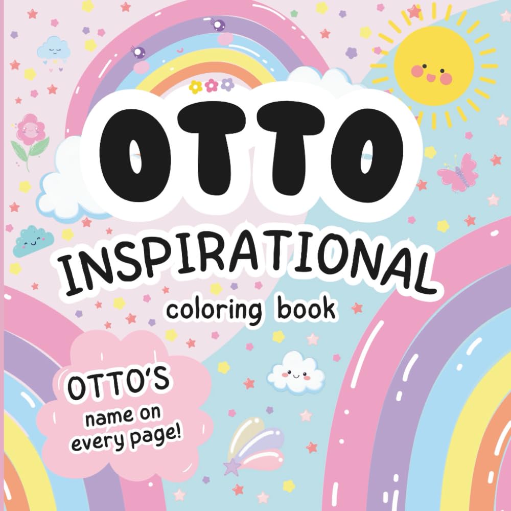 Otto Inspirational Coloring Book: Personalized Just for Otto – Otto's Name Appears on Every Coloring Page
